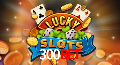 300Bet,300 Bet Login